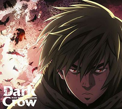 MAN WITH A MISSION – Dark Crow [Single] Vinland Saga OP2