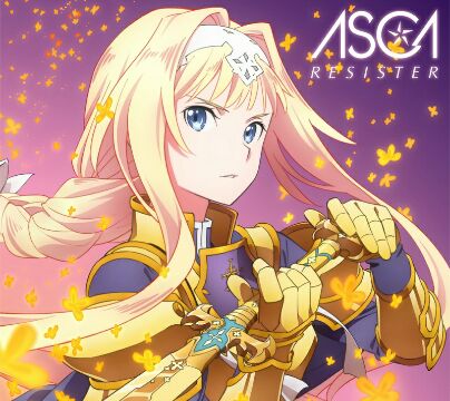 ASCA – RESISTER [Single] Sword Art Online: Alicization OP2