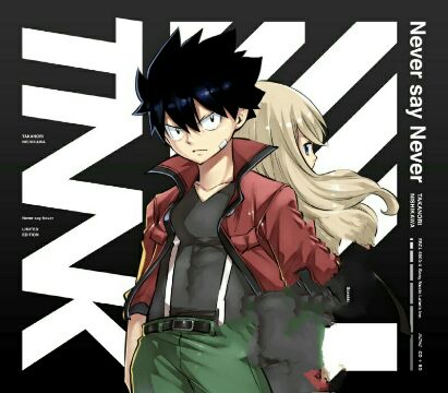 Takanori Nishikawa – Never say Never [Single] Edens Zero S2 OP